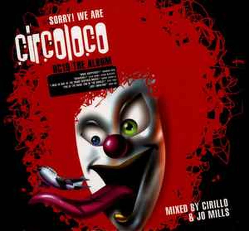 sorry!-we-are-circoloco-/-dc-10---the-album