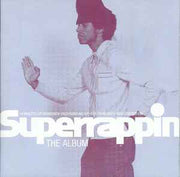 superrappin-(the-album)