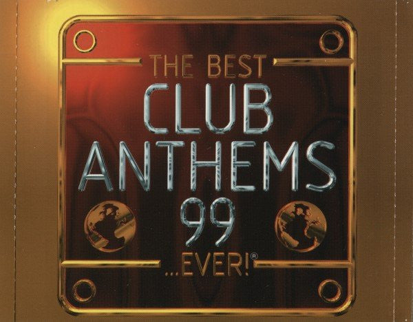 the-best-club-anthems-99...ever!
