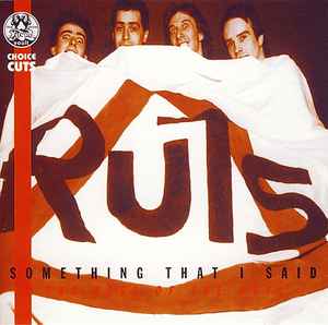 something-that-i-said---the-best-of-the-ruts