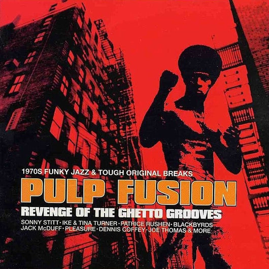 pulp-fusion:-revenge-of-the-ghetto-grooves-(1970s-funky-jazz-&-tough-original-breaks)