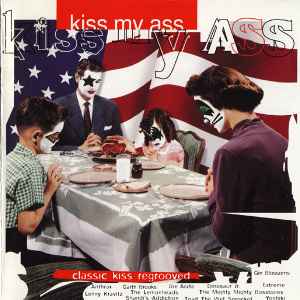 kiss-my-ass:-classic-kiss-regrooved