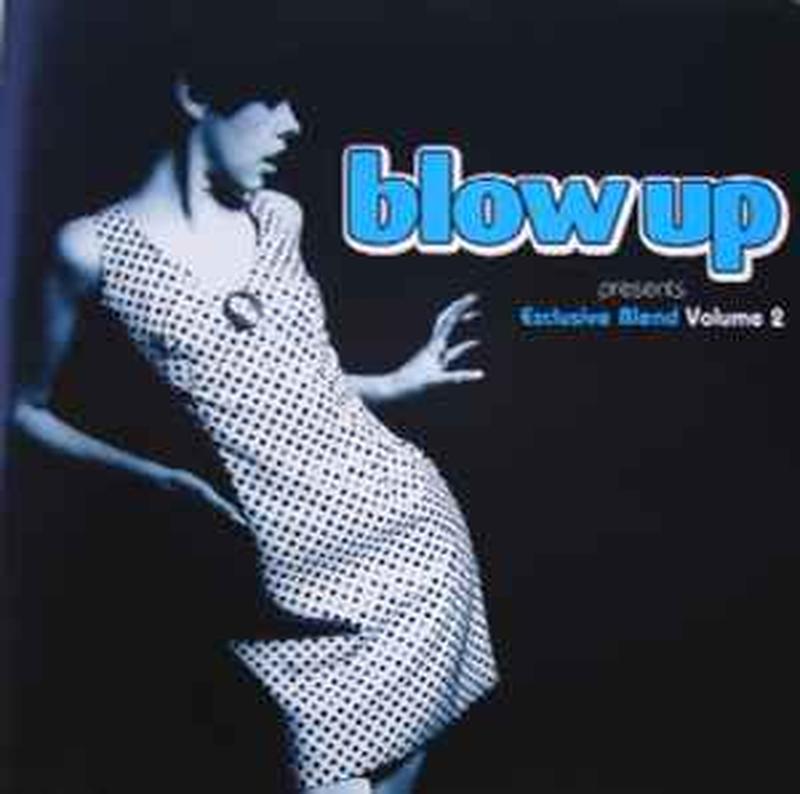 blow-up-presents-exclusive-blend-volume-2