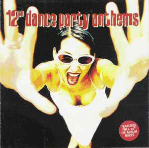 12"-dance-party-anthems