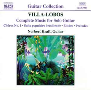 complete-music-for-solo-guitar-(chôros-no.-1-•-suite-brésilienne-•-études-•-préludes)