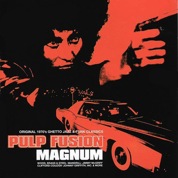 pulp-fusion:-magnum-(original-1970s-ghetto-jazz-&-funk-classics)