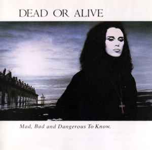 mad,-bad-and-dangerous-to-know