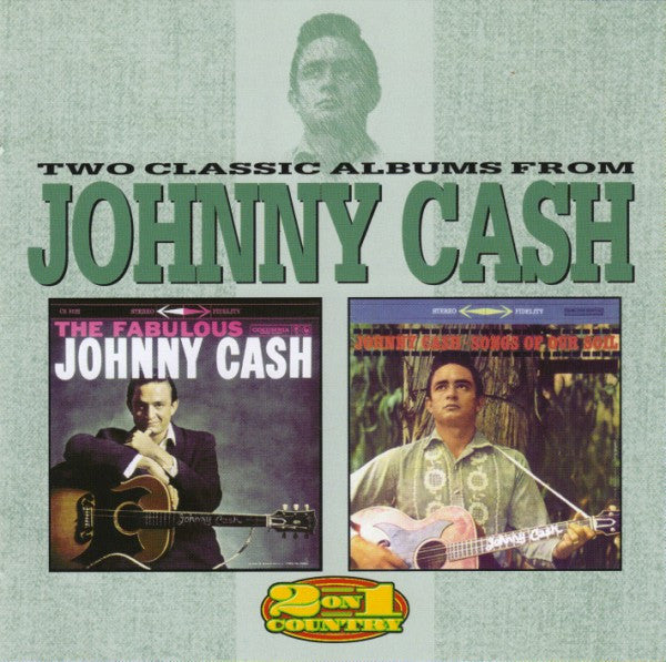 two-classic-albums-from-johnny-cash---the-fabulous-johnny-cash-/-songs-of-our-soil