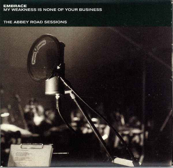 my-weakness-is-none-of-your-business---the-abbey-road-sessions