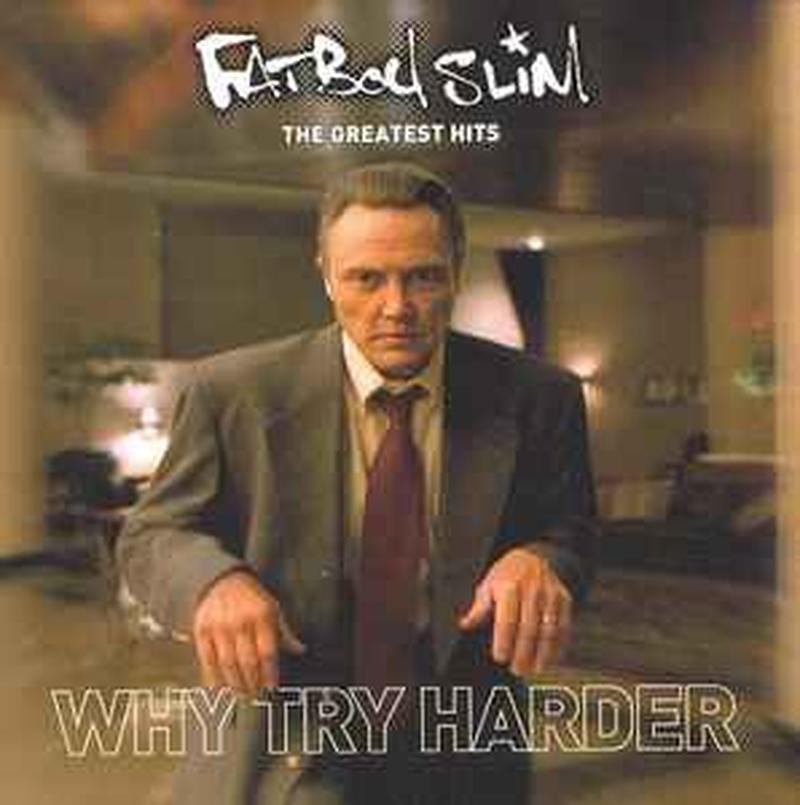 the-greatest-hits---why-try-harder