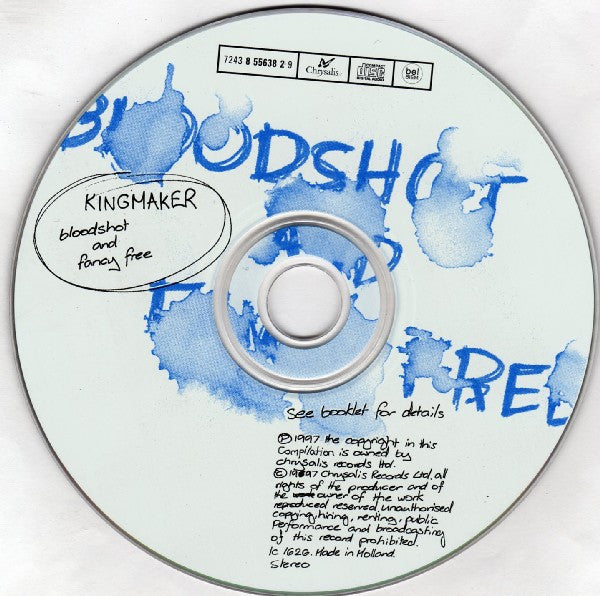 the-best-and-the-rest-of-kingmaker---bloodshot-and-fancy-free