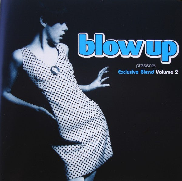 blow-up-presents-exclusive-blend-volume-2
