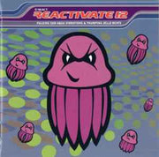 reactivate-12-(pulsing-sub-aqua-vibrations-&-thumping-jello-beats)