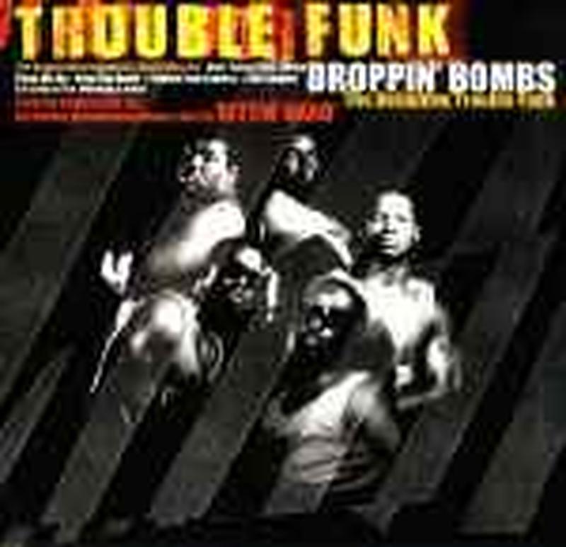 droppin-bombs-(the-definitive-trouble-funk)