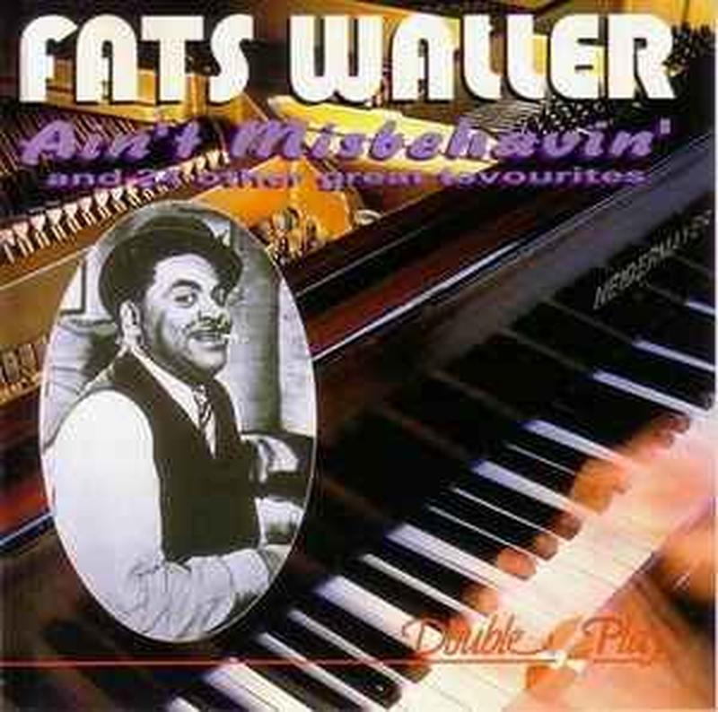 aint-misbehavin