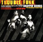 droppin-bombs-(the-definitive-trouble-funk)