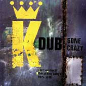 dub-gone-crazy-(the-evolution-of-dub-at-king-tubbys-1975-1979)