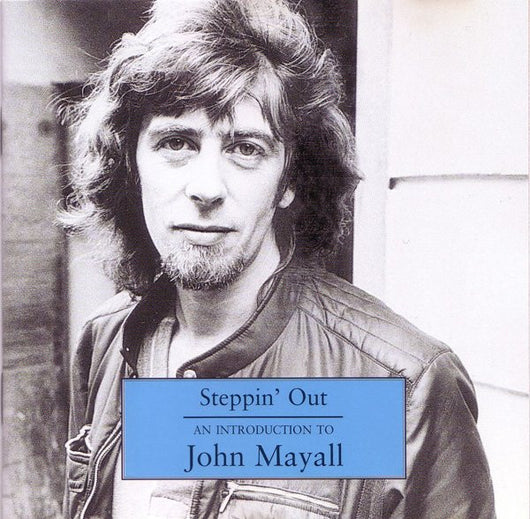 steppin-out---an-introduction-to-john-mayall