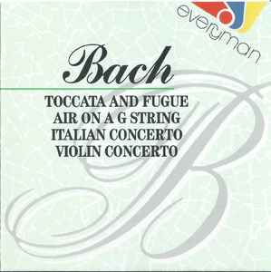 toccata-and-fugue---air-on-a-g-string---italian-concerto---violin-concerto