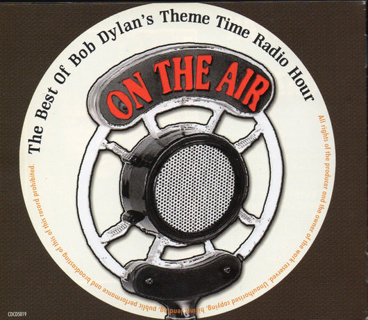 the-best-of-bob-dylans-theme-time-radio-hour