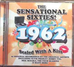 the-sensational-sixties--1962--(sealed-with-a-kiss)