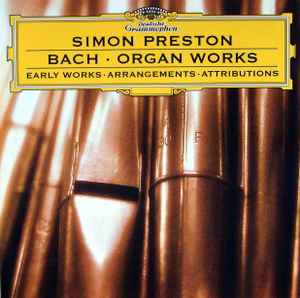 bach-•-organ-works-(early-works-•-arrangements-•-attributions)