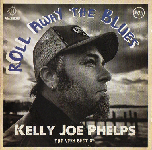 roll-away-the-blues-:-the-very-best-of-kelly-joe-phelps