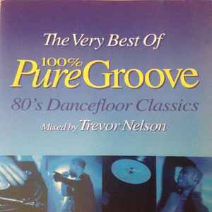 the-very-best-of-100%-pure-groove:-80s-dancefloor-classics