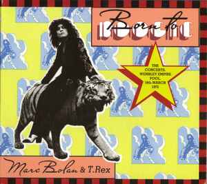 born-to-boogie-(the-concerts,-wembley-empire-pool,-18th-march-1972)