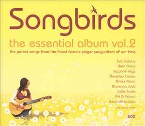 songbirds-:-the-essential-album-vol.-2