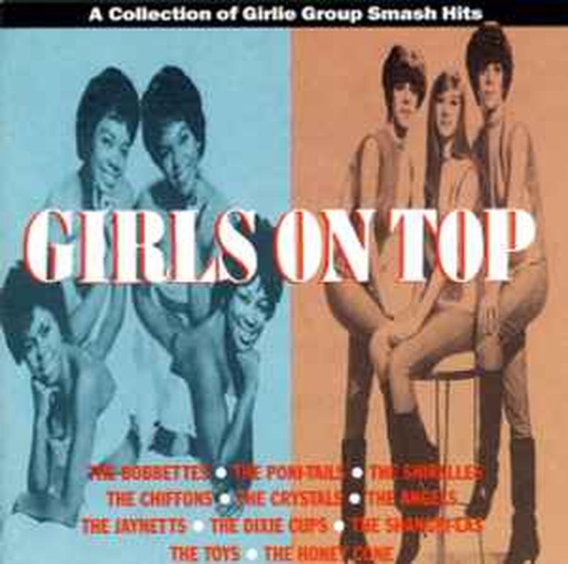 girls-on-top-(a-collection-of-girlie-group-smash-hits)