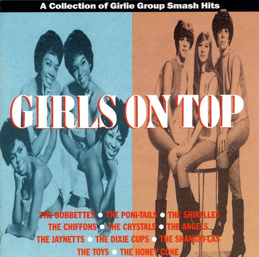 girls-on-top-(a-collection-of-girlie-group-smash-hits)