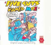 five-guys-named-moe---featuring-louis-jordans-greatest-hits-(original-london-cast-recording)