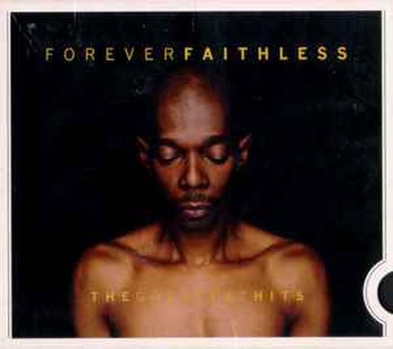 forever-faithless-(the-greatest-hits)