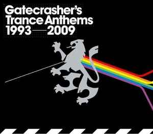 gatecrashers-trance-anthems-1993-2009