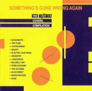 somethings-gone-wrong-again:-the-buzzcocks-covers-compilation