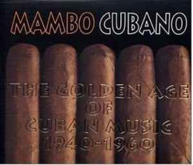 mambo-cubano-(the-golden-age-of-cuban-music-1940-1960)