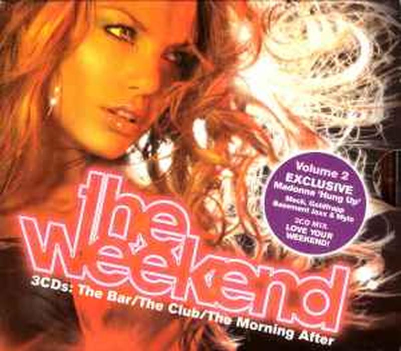 the-weekend-(the-bar/the-club/the-morning-after)-(volume-2)