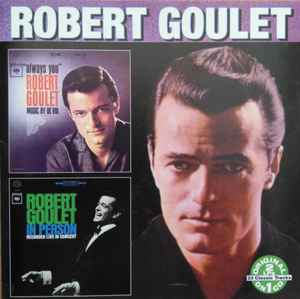 always-you-/-robert-goulet-in-person-recorded-live-in-concert