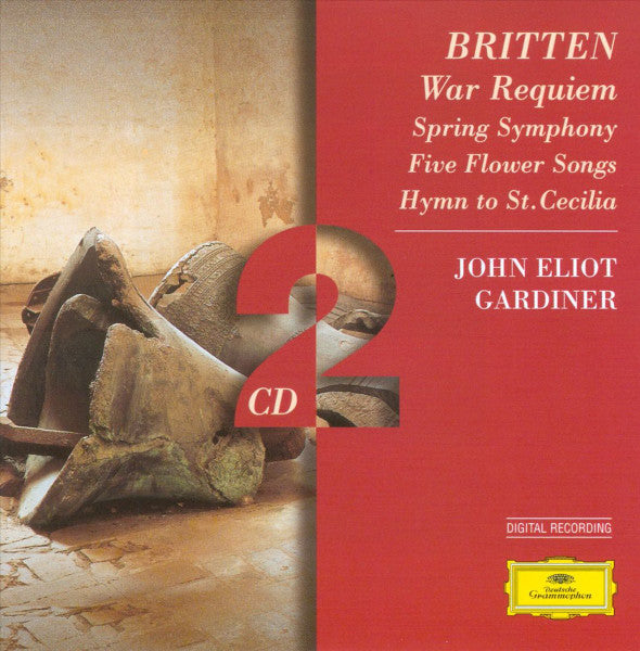 war-requiem-•-spring-symphony-•-five-flower-songs-•-hymn-to-st.-cecilia