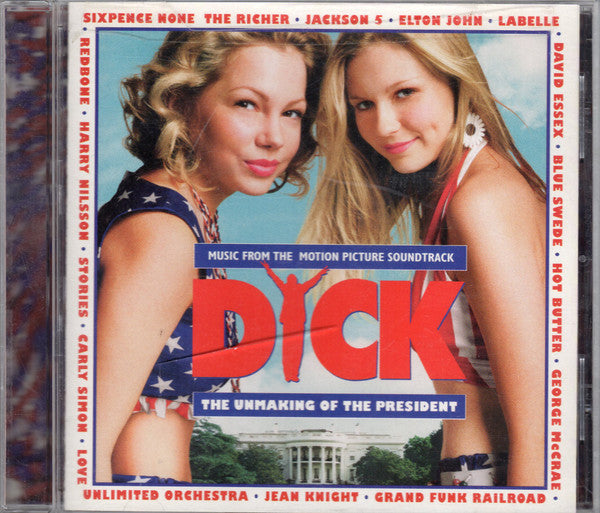 music-from-the-motion-picture-soundtrack-dick-(the-unmaking-of-the-president)
