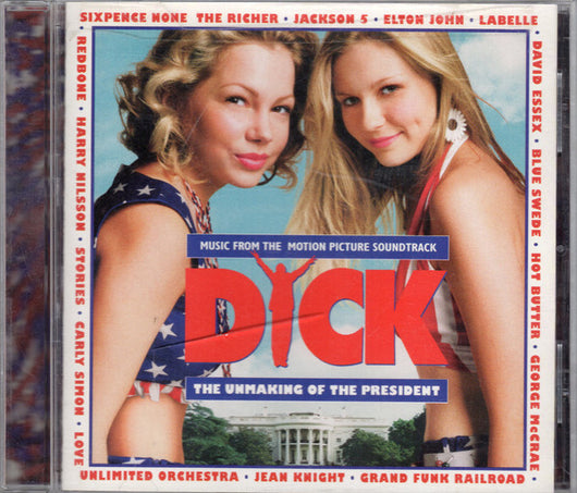 music-from-the-motion-picture-soundtrack-dick-(the-unmaking-of-the-president)