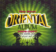 the-best-oriental-album-in-the-world---ever-:-2006-2007