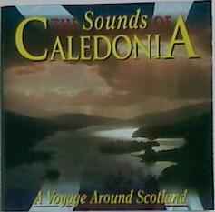 the-sounds-of-caledonia-(a-voyage-around-scotland)