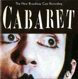 cabaret:-the-new-broadway-cast-recording