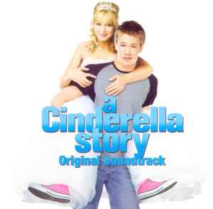 a-cinderella-story-(original-soundtrack)