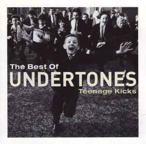 the-best-of-the-undertones---teenage-kicks