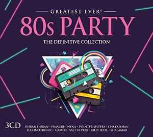 greatest-ever!-80s-party-(the-definitive-collection)