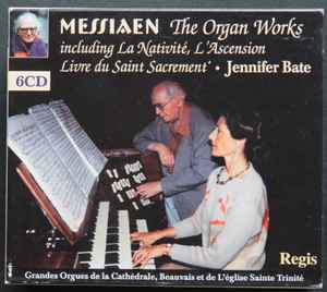 the-organ-works---including-la-nativite,-lascension,-livre-du-saint-sacrement