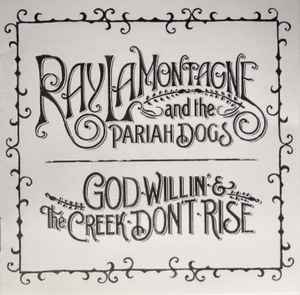 god-willin-&-the-creek-dont-rise